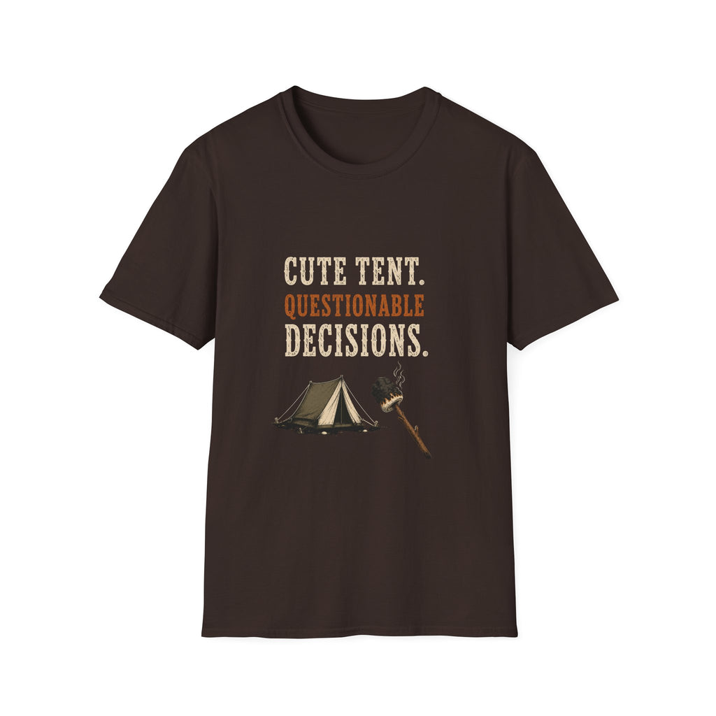 Cute Tent. Questionable Decisions. T‑Shirt