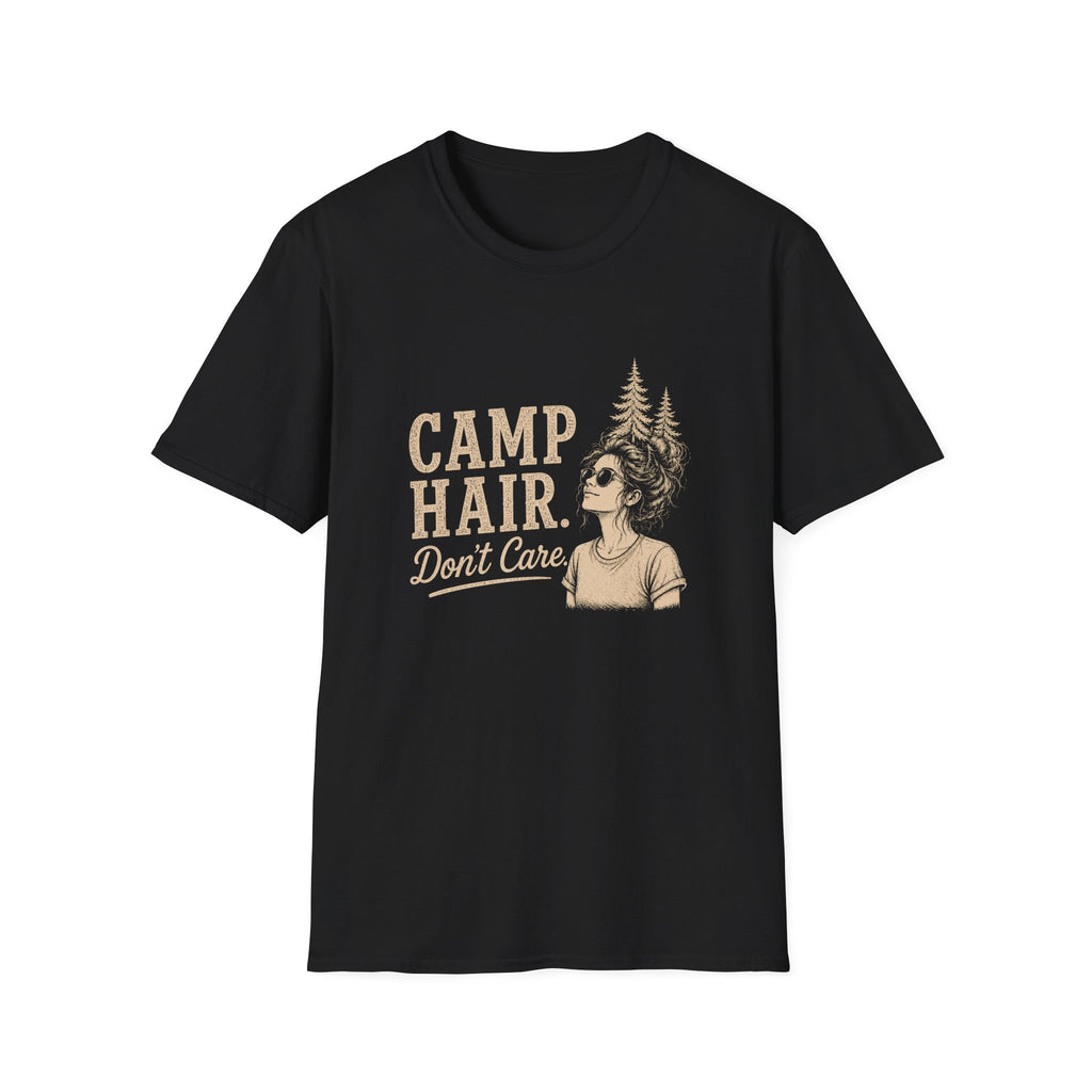 Camp Hair. Don't Care. T‑Shirt