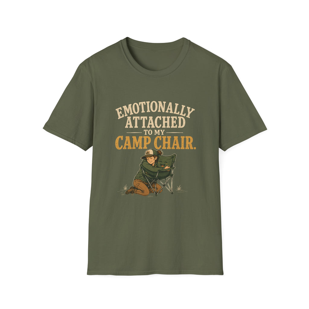 Emotionally Attached to my Camp Chair. T‑Shirt