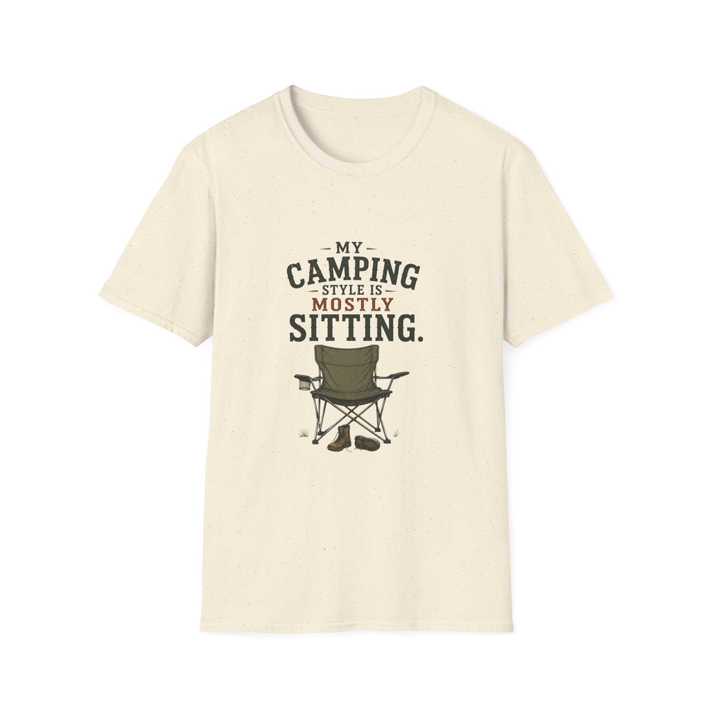 My Camping Style Is Mostly Sitting. T‑Shirt