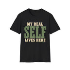 My Real Self Lives Here. T-Shirt