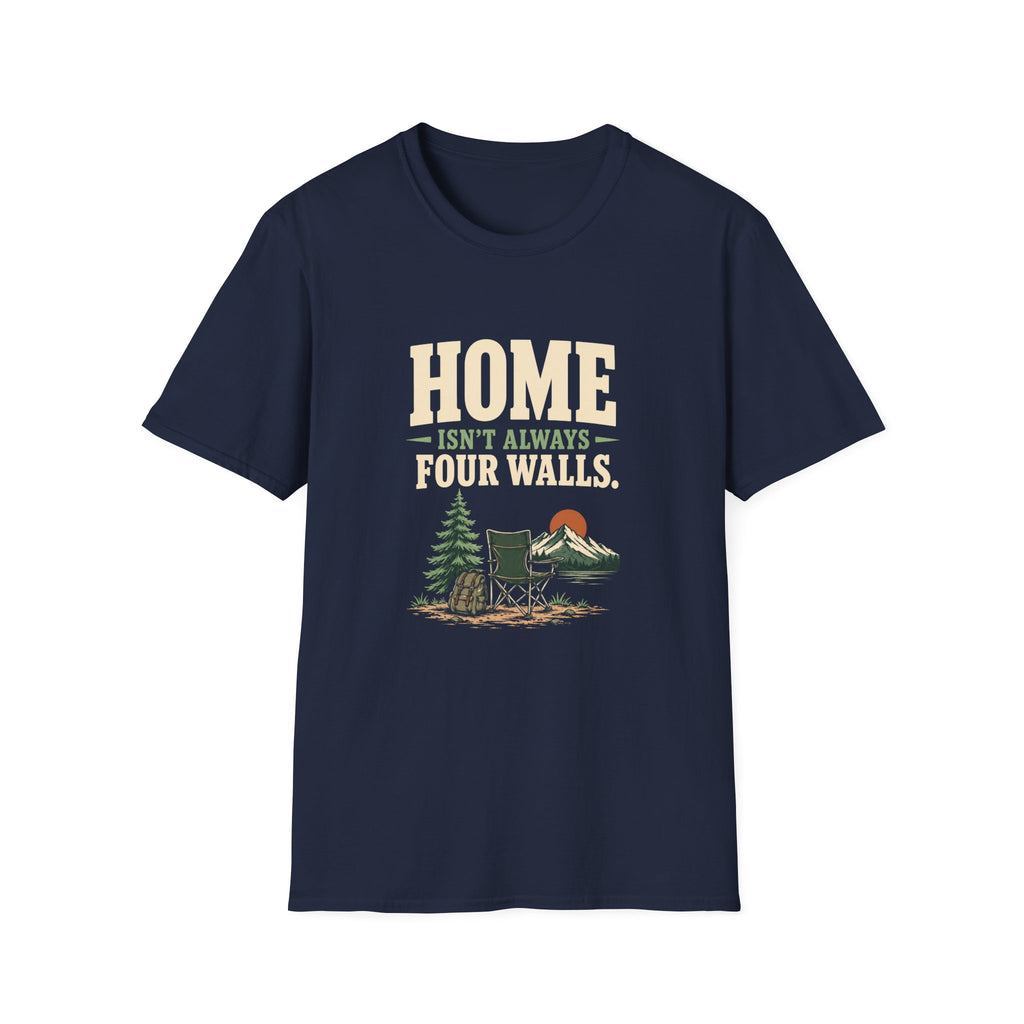 Home Isn't Always Four Walls. T-Shirt