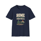 Home Isn't Always Four Walls. T-Shirt
