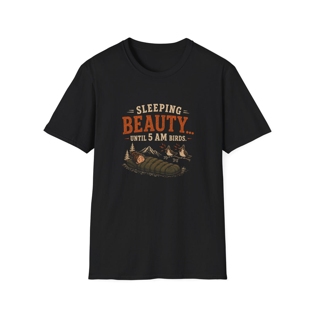 Sleeping Beauty Until 5AM Birds. T‑Shirt