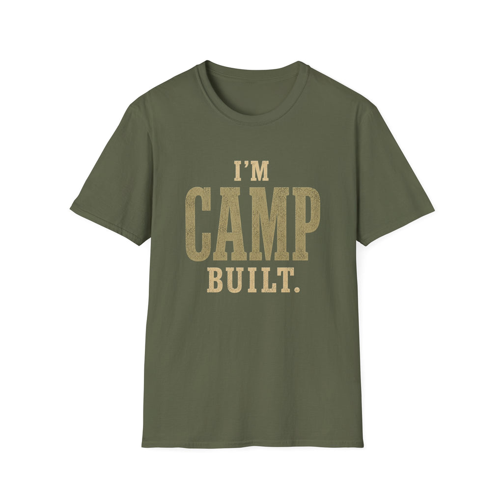 I'm Camp Built. T‑Shirt