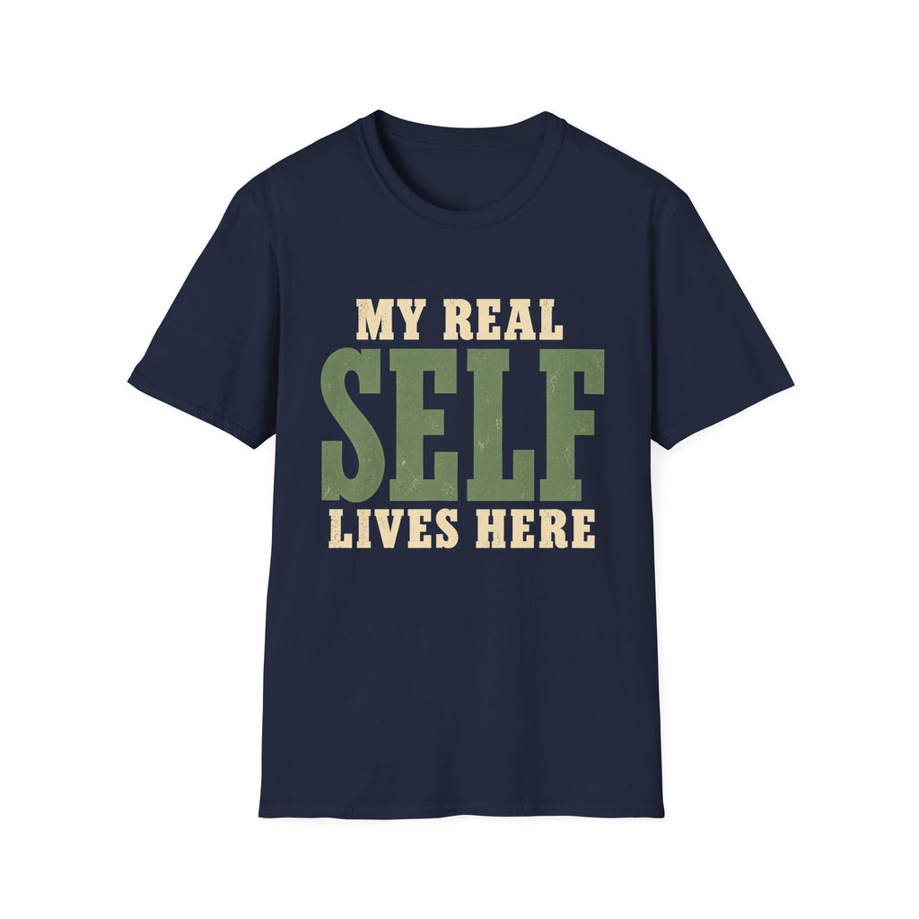 My Real Self Lives Here. T-Shirt