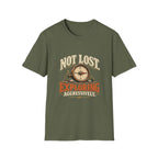 Not Lost. Exploring Aggressively. T-shirt
