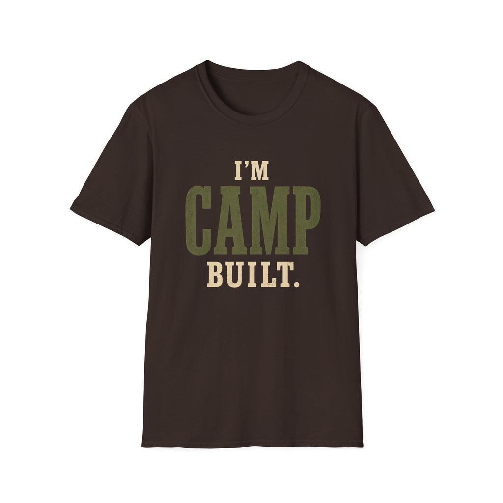 I'm Camp Built. T‑Shirt