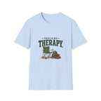This Is My Therapy. T-Shirt