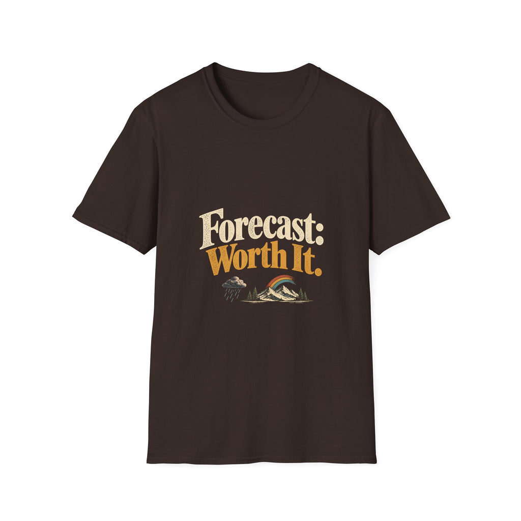 Forecast: Worth It. T-Shirt
