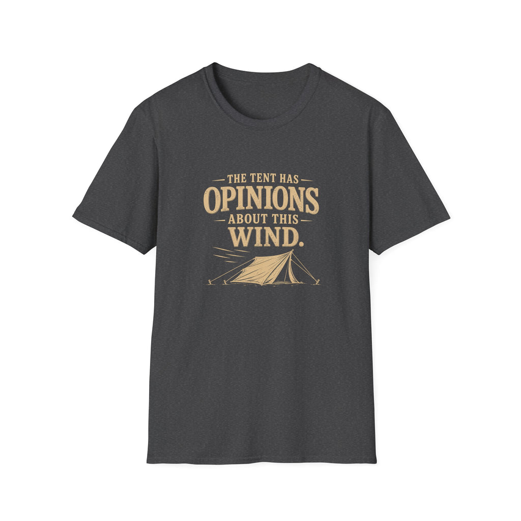 The Tent Has Opinions About This Wind. T‑Shirt