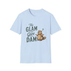 Too Glam to Give a Dam T‑Shirt