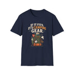 If It Fits, It's Camping Gear. T-shirt