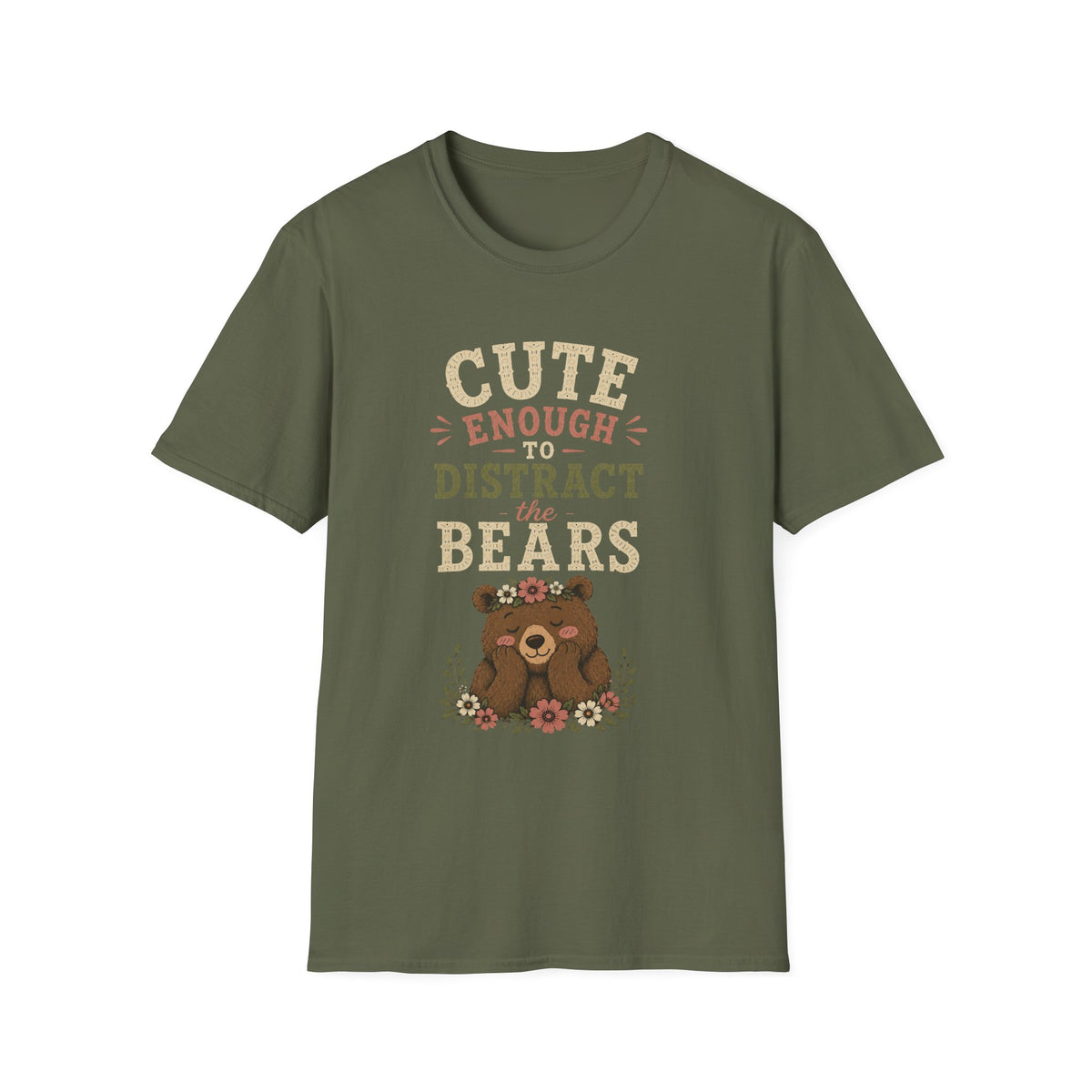 Cute Enough To Distract the Bears. T‑Shirt