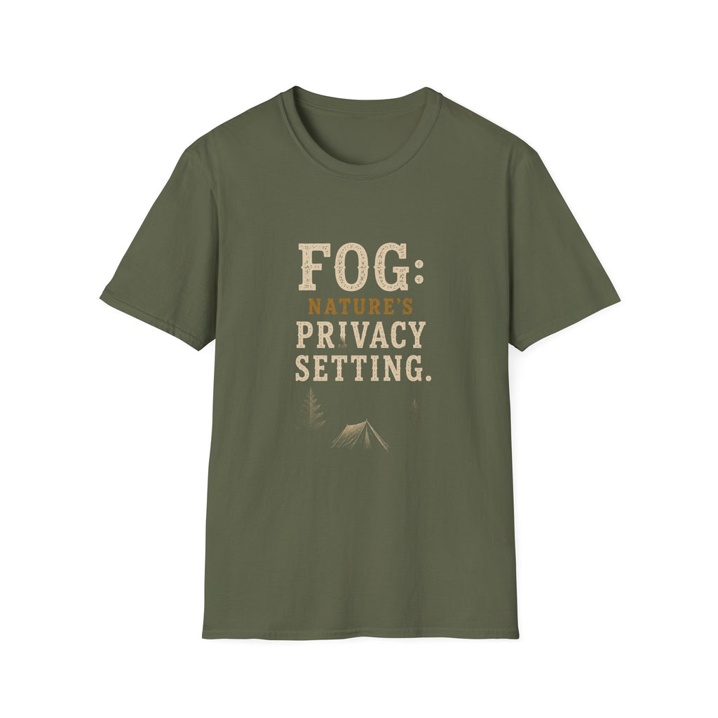 Fog: Nature's Privacy Setting. T‑Shirt