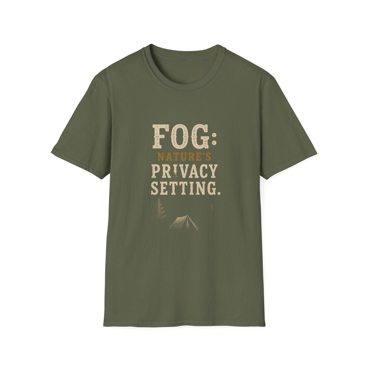 Fog: Nature's Privacy Setting. T‑Shirt