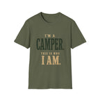 I'm a Camper. This is Who I Am.T‑Shirt