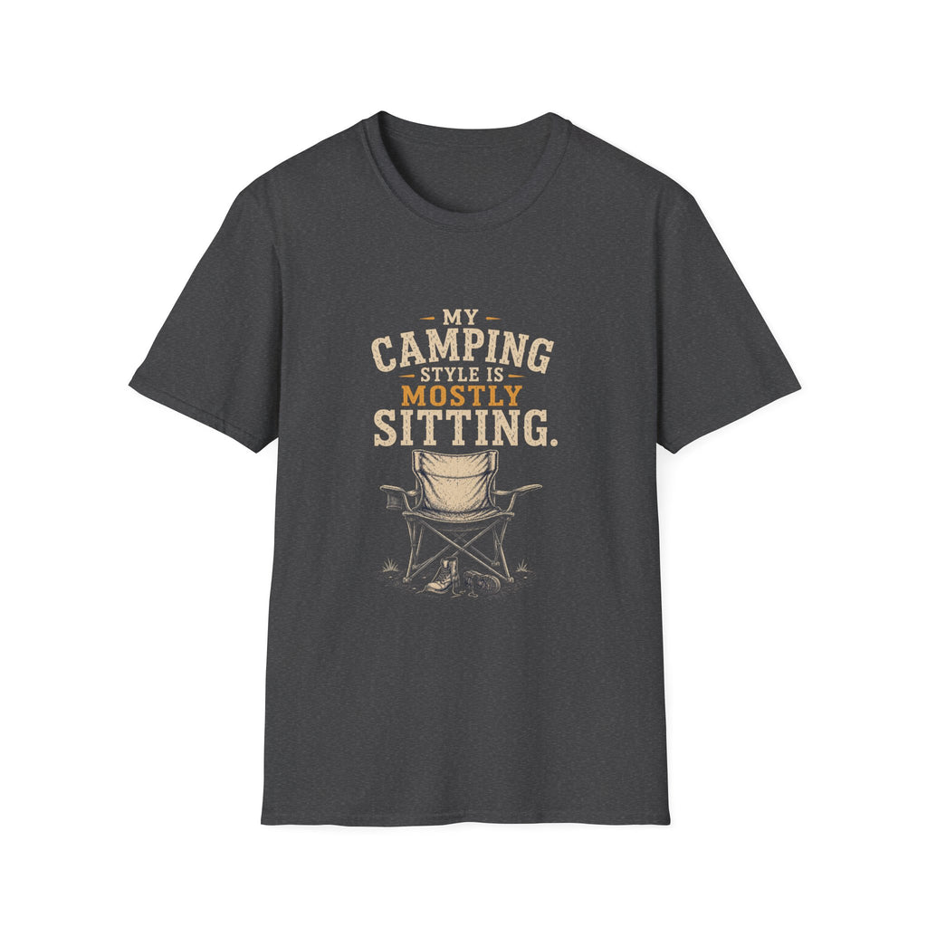My Camping Style Is Mostly Sitting. T‑Shirt