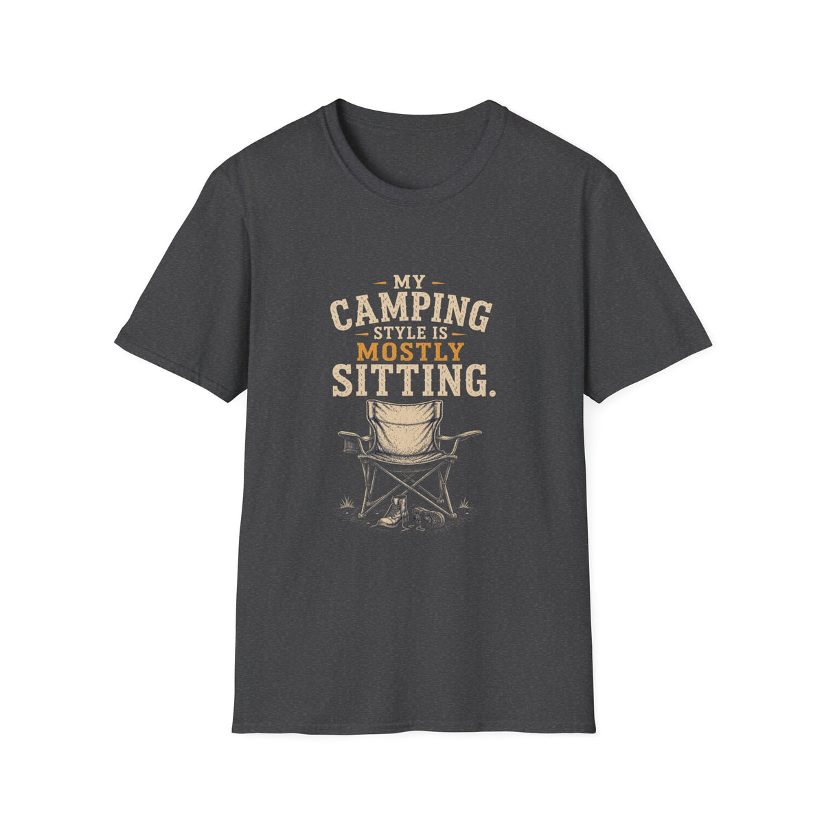 My Camping Style Is Mostly Sitting. T‑Shirt