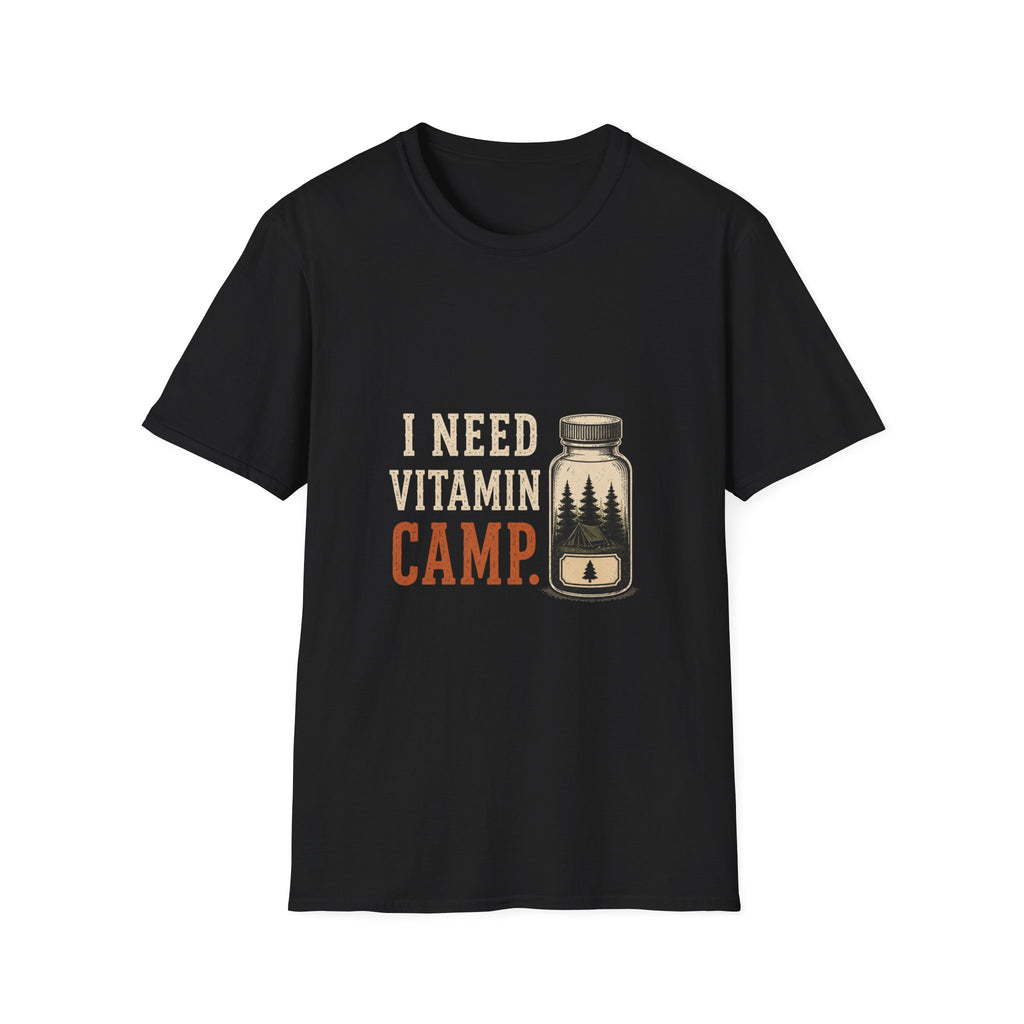 I Need Vitamin Camp. T‑Shirt