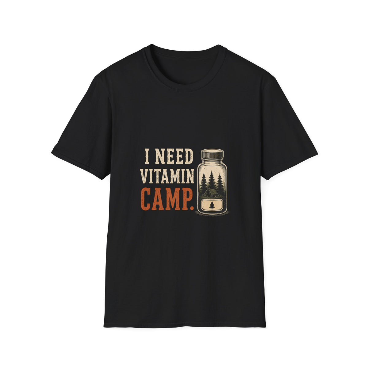 I Need Vitamin Camp. T‑Shirt