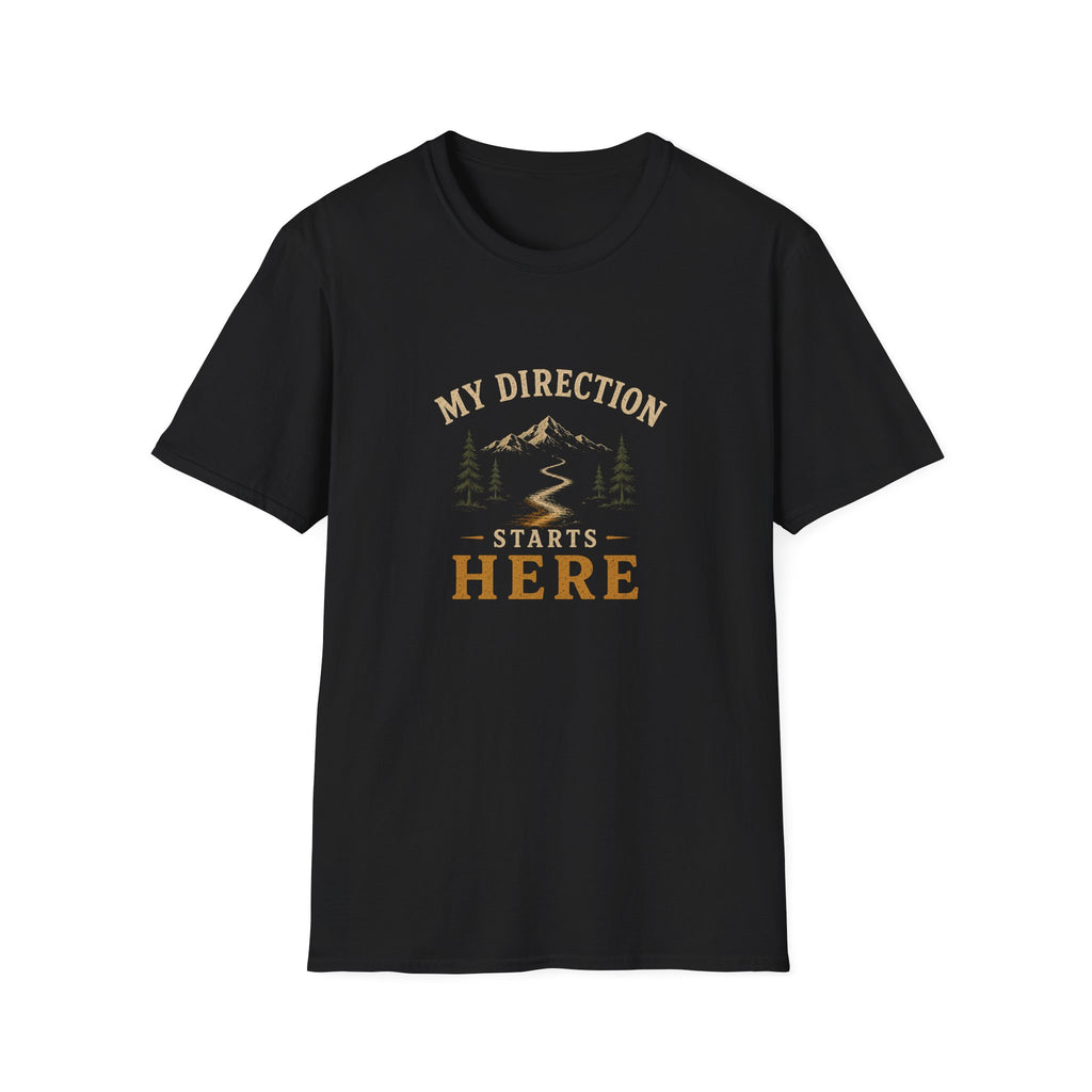 My Direction Starts Here. T‑Shirt
