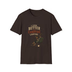 I Look Better With Campfire Lighting. T‑Shirt