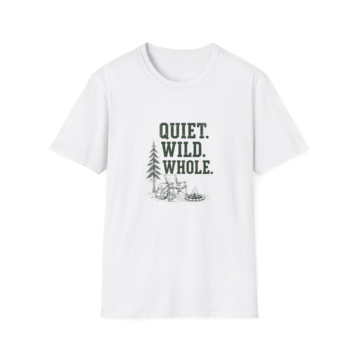 Quiet. Wild. Whole. T-Shirt