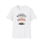 My Favorite Memories Still Smell Like Smoke. T‑Shirt