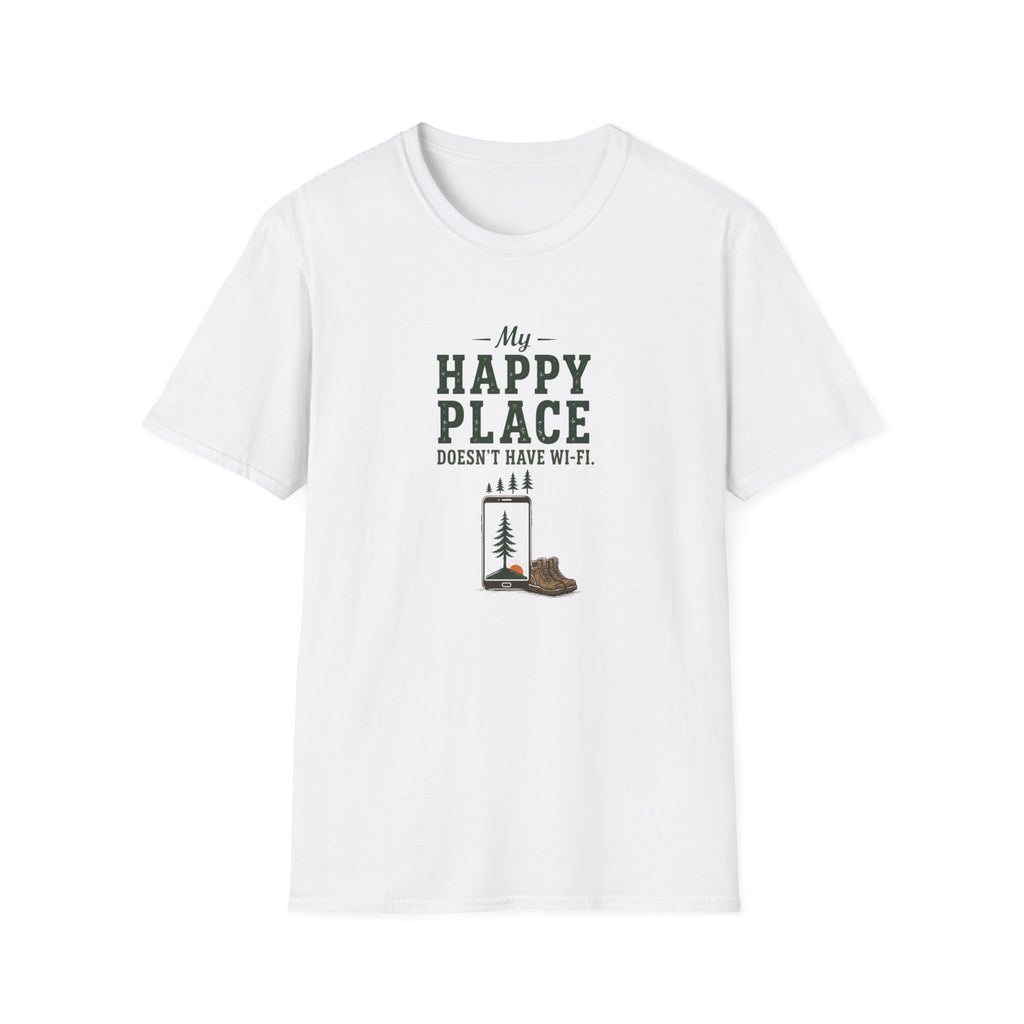 My Happy Place Doesn't Have Wi-Fi. T-Shirt