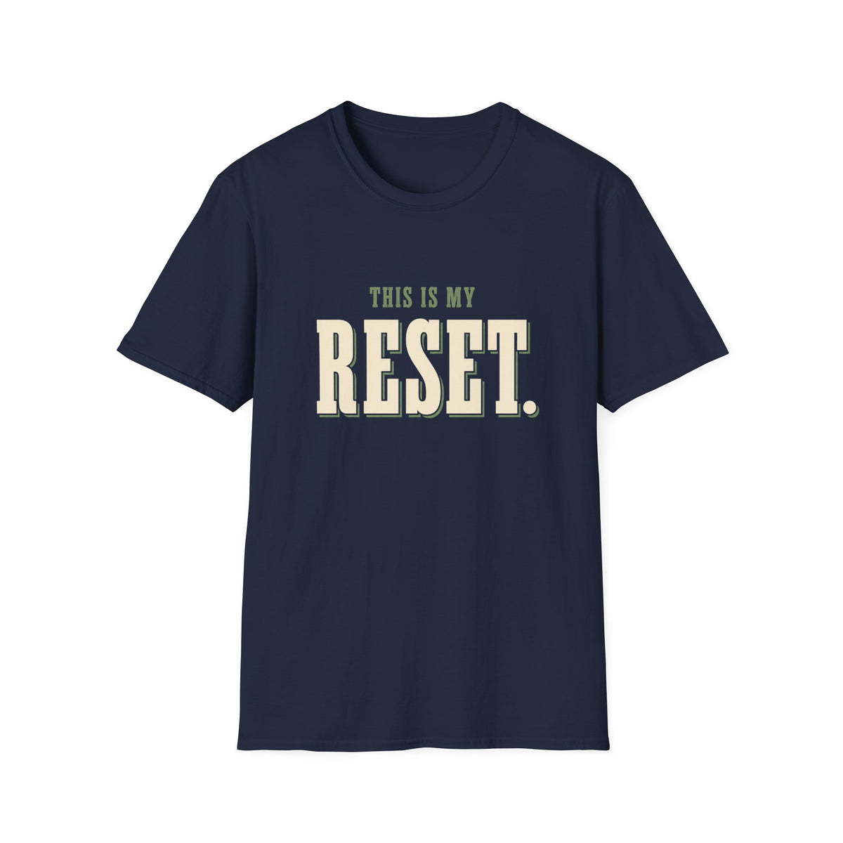 This Is My Reset. T-Shirt