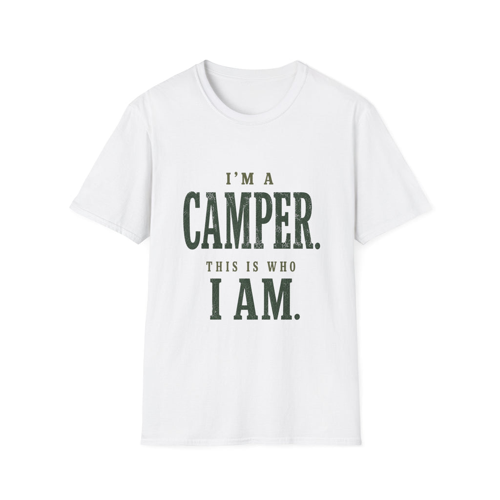 I'm a Camper. This is Who I Am.T‑Shirt