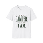 I'm a Camper. This is Who I Am.T‑Shirt