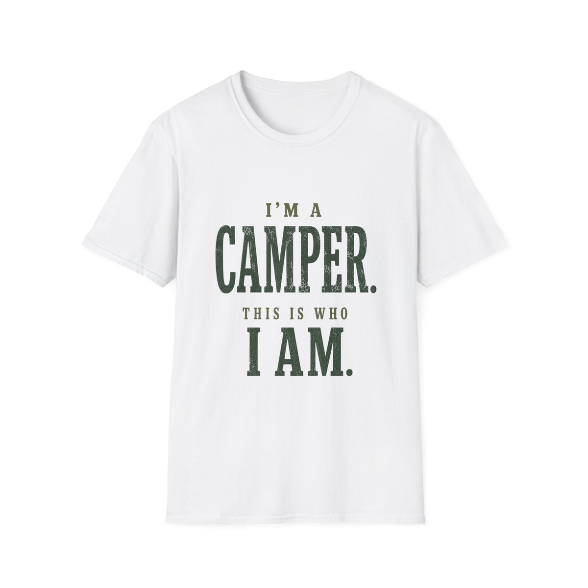 I'm a Camper. This is Who I Am.T‑Shirt