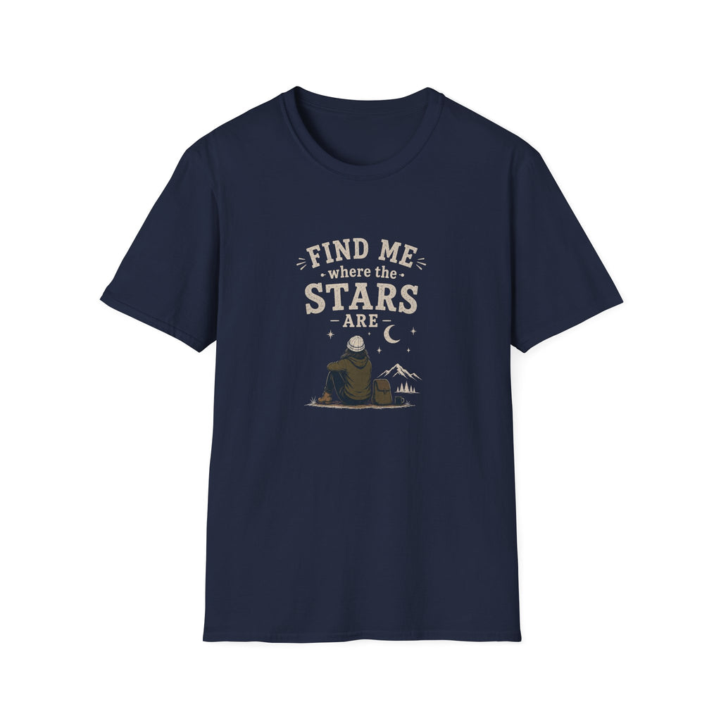 Find Me Where The Stars Are. T-Shirt