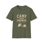 Camp First. Shower Eventually. T‑Shirt