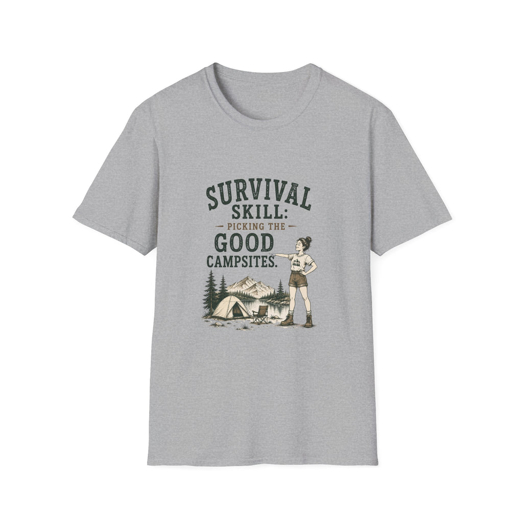 Survival Skill: Picking the Good Campsites. T‑Shirt
