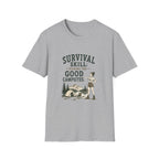 Survival Skill: Picking the Good Campsites. T‑Shirt