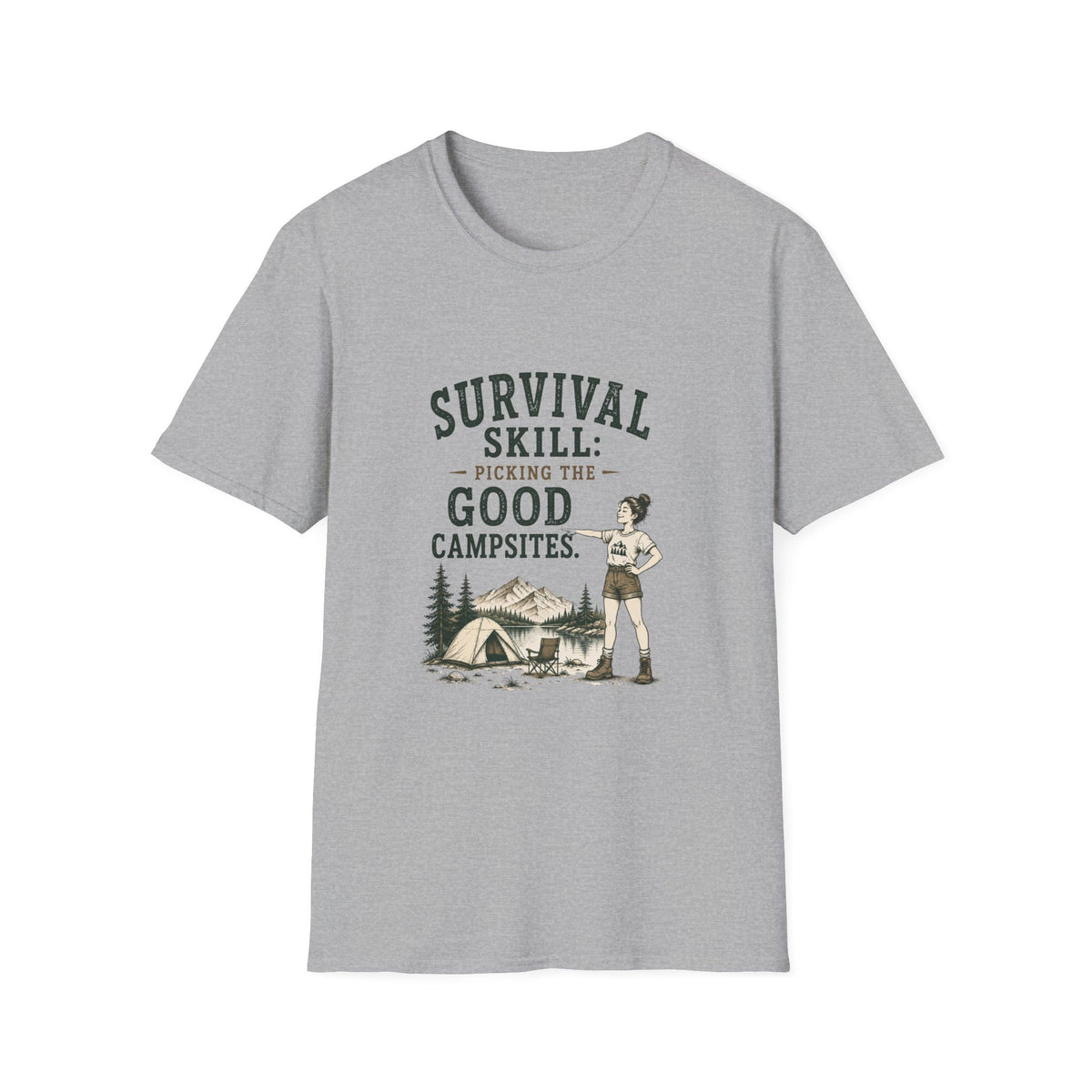 Survival Skill: Picking the Good Campsites. T‑Shirt