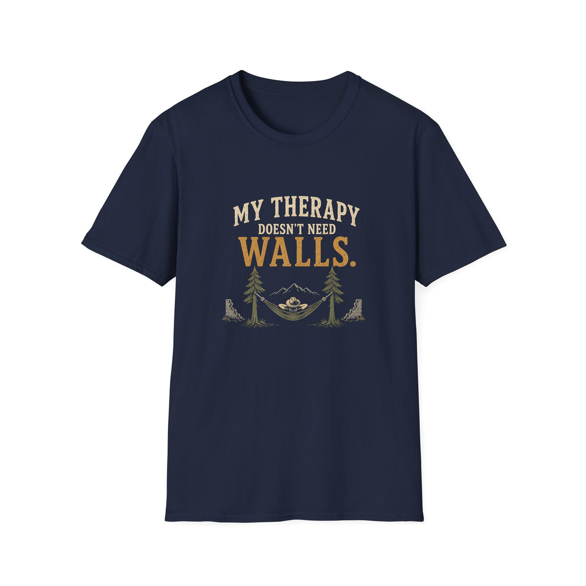 My Therapy Doesn't Need Walls. T‑Shirt